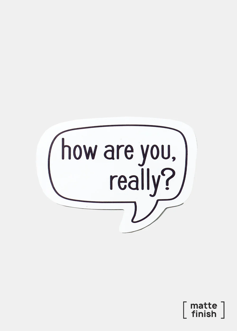 Official Key Items Sticker - How Are You?